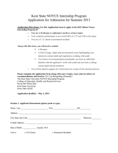 Kent State NOYCE Internship Program Application for Admission for Summer 2013