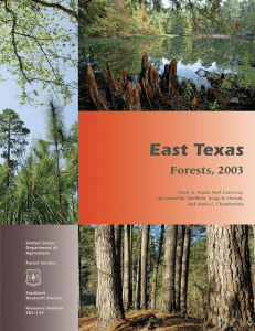 East Texas Forests, 2003 Victor A. Rudis, Burl Carraway,