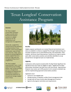 Texas Longleaf  Conservation Assistance Program T L