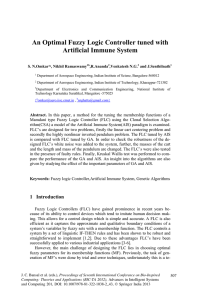 An Optimal Fuzzy Logic Controller tuned with Artificial Immune System S. N.Omkar