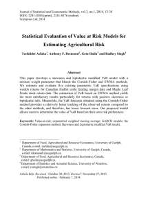 Statistical Evaluation of Value at Risk Models for Estimating Agricultural Risk Abstract