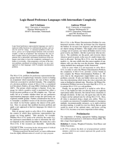 Logic-Based Preference Languages with Intermediate Complexity Joel Uckelman Andreas Witzel