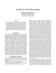 The 2007 TAC SCM Prediction Challenge David Pardoe and Peter Stone