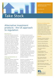 Take Stock Alternative investment products - the US approach LAWYERS TO THE FINANCIAL