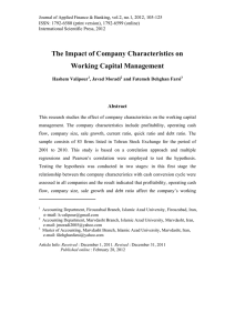 The Impact of Company Characteristics on Working Capital Management Abstract