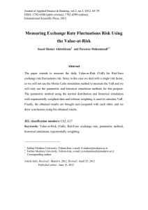 Measuring Exchange Rate Fluctuations Risk Using the Value-at-Risk Abstract