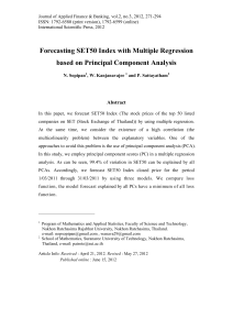 Forecasting SET50 Index with Multiple Regression based on Principal Component Analysis Abstract