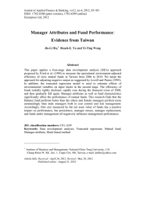 Manager Attributes and Fund Performance Evidence from Taiwan Abstract