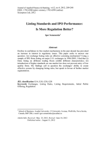 Listing Standards and IPO Performance: Is More Regulation Better? Abstract