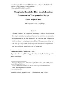 Complexity Results for Flow-shop Scheduling Problems with Transportation Delays Abstract