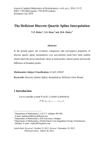 The Deficient Discrete Quartic Spline Interpolation Abstract