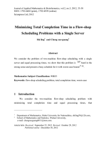 Minimizing Total Completion Time in a Flow-shop Abstract
