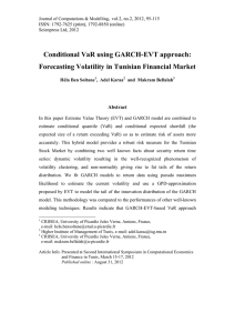 Conditional VaR using GARCH-EVT approach: Forecasting Volatility in Tunisian Financial Market ,