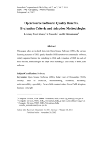Open Source Software: Quality Benefits, Evaluation Criteria and Adoption Methodologies Abstract