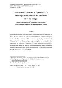 Performance Evaluation of Optimised PCA and Projection Combined PCA methods