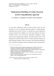 Mathematical Modelling of Cardiac Electrical Activity Using Bidomain Approach Abstract