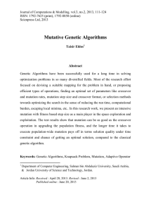 Mutative Genetic Algorithms Abstract