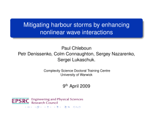 Mitigating harbour storms by enhancing nonlinear wave interactions Paul Chleboun