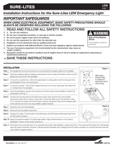 SURE-LITES IMPORTANT SAFEGUARDS Installation Instructions for the Sure-Lites LEM Emergency Light
