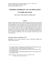 Reliability modelling for wear out failure period Abstract