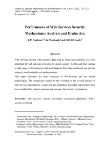 Performance of Web Services Security Mechanisms: Analysis and Evaluation Abstract
