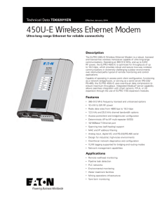 450U-E Wireless Ethernet Modem TD032011EN Ultra-long range Ethernet for reliable connectivity Description