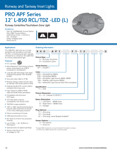PRO APF Series 12” L-850 RCL/TDZ -LED (L) Runway Centerline/Touchdown Zone Light