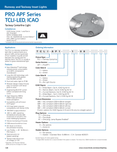 PRO APF Series TCLI-LED, ICAO Runway and Taxiway Inset Lights Taxiway Centerline Light