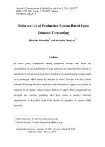 Reformation of Production System Based Upon Demand Forecasting Abstract