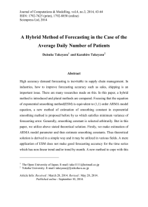 A Hybrid Method of Forecasting in the Case of the Abstract