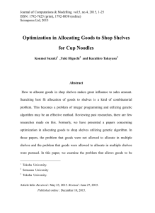 Optimization in Allocating Goods to Shop Shelves for Cup Noodles Abstract