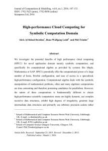 High-performance Cloud Computing for Symbolic Computation Domain Abstract