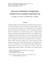 Downward Continuation of Gongola Basin Residual Gravity Anomalies Using Density Log Abstract