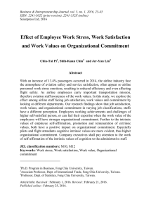 Effect of Employee Work Stress, Work Satisfaction Abstract