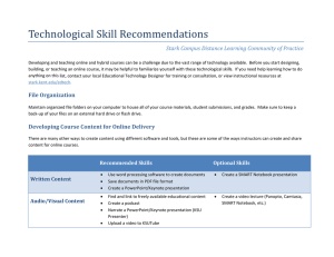 Technological	Skill	Recommendations Stark	Campus	Distance	Learning	Community	of	Practice