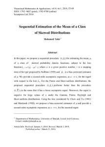 Sequential Estimation of the Mean of a Class of Skewed Distributions Abstract