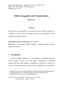 Hölder Inequality with Variable Index Abstract