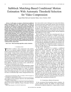 Subblock Matching-Based Conditional Motion Estimation With Automatic Threshold Selection for Video Compression