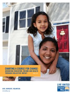 CHARTING A COURSE FOR CHANGE: ADVANCING EDUCATION, INCOME AND HEALTH