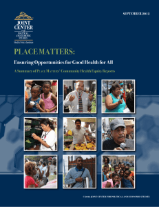 Place MatterS: ensuring Opportunities for Good Health for all M