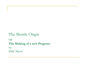 The Shuttle Origin or The Making of a new Program by