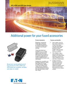 Additional power for your fused accessories BUSSMANN SERIES
