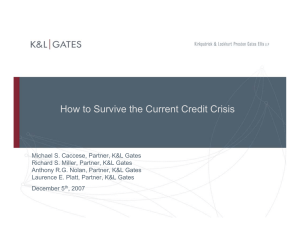 How to Survive the Current Credit Crisis