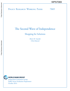 The Second Wave of Independence Policy Research Working Paper 7069 Shopping for Solutions
