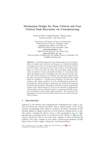 Mechanism Design for Time Critical and Cost Swaprava Nath , Pankaj Dayama