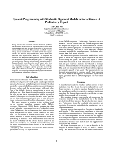 Dynamic Programming with Stochastic Opponent Models in Social Games: A
