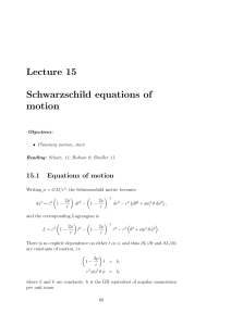 Lecture 15 Schwarzschild equations of motion 15.1