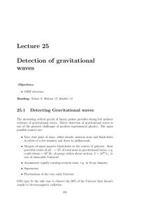 Lecture 25 Detection of gravitational waves 25.1