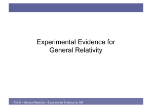 Experimental Evidence for General Relativity