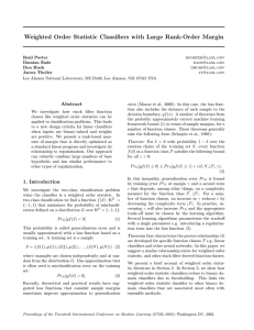 Weighted Order Statistic Classifiers with Large Rank-Order Margin